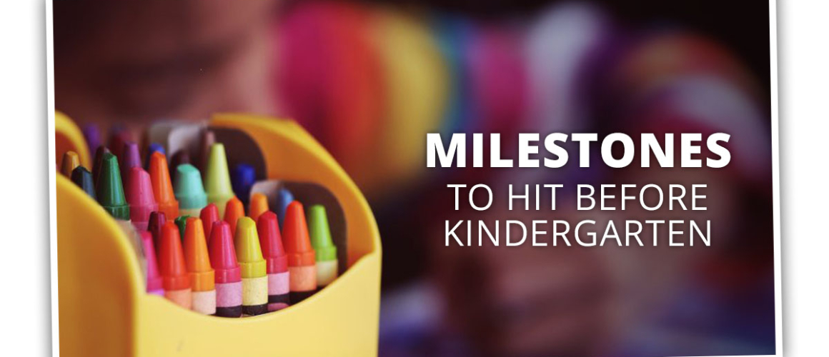 Milestones-to-hit-before-kindergarten-5b9be9a047d90